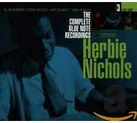 Nichols, Herbie - The Complete Blue Note Recordings