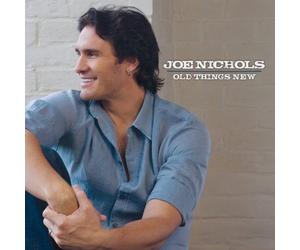 Nichols, Joe - Old Things New