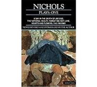 Nichols Plays: 1 Nichols, Peter (Auteur)