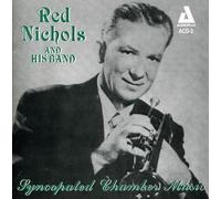Nichols, Red & His Band - Syncopated Chamber Music