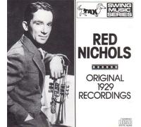 Nichols, Red - Original 1929 Recordings
