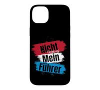 Nicht Mein Führer Pas Mon Président #Notmypresident Coque pour iPhone 14 Plus