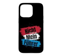 Nicht Mein Führer Pas Mon Président #Notmypresident Coque pour iPhone 15 Pro Max
