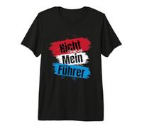 Nicht Mein Führer Pas Mon Président #Notmypresident T-Shirt Haut de Gamme
