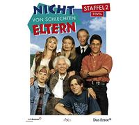 Nicht Von Schlechten Eltern-Staffel 2
