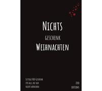 NICHTS Geschenk Weihnachten: Lustiges NIX-Geschenk für alle, die sich nichts wünschen