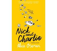 Nick and Charlie – Nouvelle Heartstopper – Harper Collins Publishers