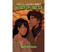 Nick and Kim: Coupled in Crime (#2) Heads or Tails?