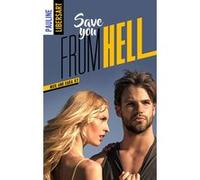 Nick and Sara - 2 - Save you from hell Pauline Libersart (Auteur)