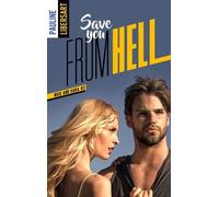 Nick And Sara Tome 2 - Save You From Hell