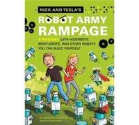 Nick and Teslas Robot Army Rampage by Steve Hockensmith Science Bob Pflugfelder, Steve Hockensmith (Auteur)