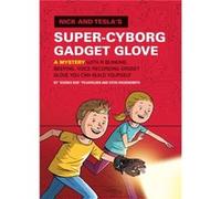 Nick and Teslas SuperCyborg Gadget Glove by Steve Hockensmith Steve Hockensmith (Auteur)