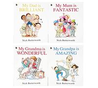 Nick Butterworth Family Series Books: 4 books (My Mum is Fantastic / My Dad is Brilliant / My Grandma is Wonderful / My Grandpa is Amazing rrp £23.96)