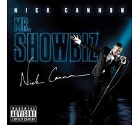 Nick Cannon - Mr. Showbiz (CENSORED)