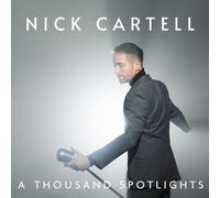 Nick Cartell - A Thousand Spotlights