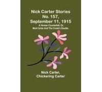 Nick Carter Stories No. 157, September 11, 1915