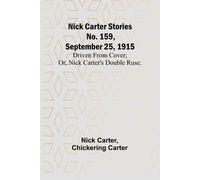 Nick Carter Stories No. 159, September 25, 1915