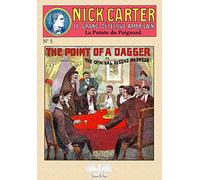 Nick Carter T05: La pointe du poignard