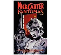 Nick Carter Vs. Fantomas