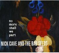 Nick Cave - No More Shall We Part [New CD]