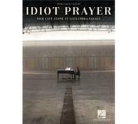 Idiot Prayer: Nick Cave Alone at Alexandra Palace: Piano-Vocal-Guitar