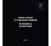 Nick Cave & The Bad Seeds - B-Sides & Rarités : Partie Ii (Deluxe)