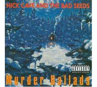 Nick Cave & the Bad Seeds - Murder Ballads