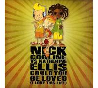Nick Corline - Could You Be Loved (I Love This Life)