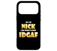 Nick Costume IDGAF Meme Personalized First Name Nick Jokes Coque pour iPhone 17 Pro Max