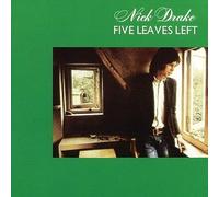 Nick Drake - Five Leaves Left Remastered