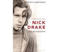 Nick Drake Humphries, Patrick (Auteur)