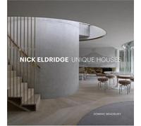 Nick Eldridge by Dominic Bradbury Dominic Bradbury (Auteur)