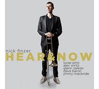 Nick Finzer - Hear & Now