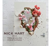 Nick Hart Sings Ten English Folk Songs [Import]