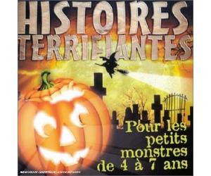 Nick Hennessy & Liza Watts - Histoires Terrifiantes-pour Les Petits Monstres De 4 à 7 Ans