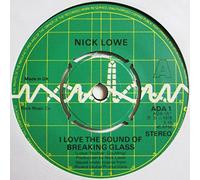 NICK LOWE - i love the sound of breaking glass 45 rpm single