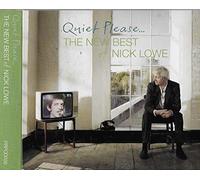 Nick Lowe - Quiet Please ... The New Best Of Nick Lowe (2 CD + 1 DVD Live At Ancienne Belgique 20/10/2007 + The 9 Original Videos)