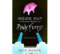 Nick Mason - Inside Out A Personal History of Pink Floyd - New Editi - E245z