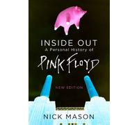 Nick Mason Inside Out (Poche)