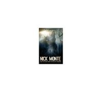 Nick Monte And The Escape From The Realm Of Shadows