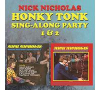 Nick Nicholas – Honky Tonk Sing Along Party 1 & 2 – CD