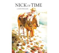 Nick of Time: Contemporary Western Novel