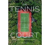 Nick Pachelli The Tennis Court (Relié)