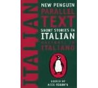 Short Stories in Italian: New Penguin Parallel Texts