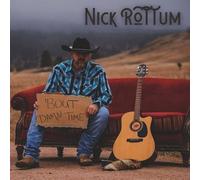 Nick Rottum - 'Bout Damn Time