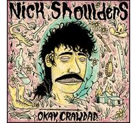 Shoulders, Nick - Okay, Crawdad