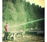 Nick & The Roundabouts - Woe to Live on [Import]