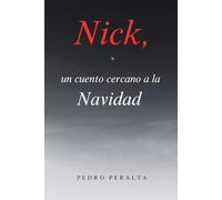 Nick, un cuento cercano a la Navidad