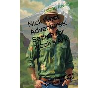 Nick West Adventures: Search for Noah's Ark: Bonus Adventure: The Scarab of Ra