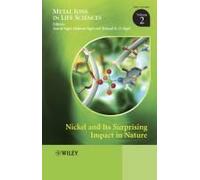 Nickel And Its Surprising Impact In Nature, Volume 2